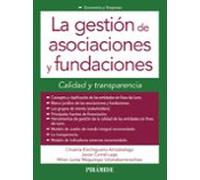 La Gestion De Asociaciones Y Fundaciones: Calidad Y Transparencia