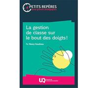 La gestion de classe sur le bout des doigts !
