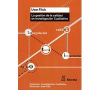 La gestión de la calidad en Investigación Cualitativa: 8