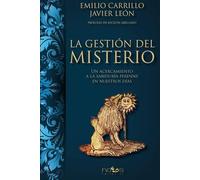 La Gestión del Misterio: Un acercamiento a la Sabiduría Perenne en nuestros días (ARCA LUCIS)