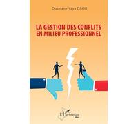 La gestion des conflits en milieu professionnel (Harmattan Mali)