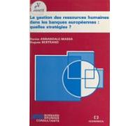 La Gestion Des Ressources Humaines Dans Les Banques Européennes (ebook