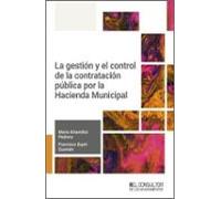 La Gestión Y El Control De La Contratación Pública Por La Hacienda Mun