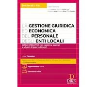 La gestione giuridica ed economica del personale degli enti locali. Con aggiornamenti online. Con espansione online (Enti locali e P.A.)