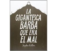 La gigantesca barba que era el mal (Novela gráfica)