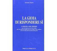 La gioia di rispondere si. La regola del Sermig