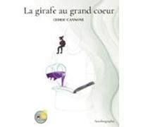La Girafe Au Grand Coeur (ebook)