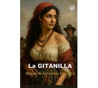 La Gitanilla (Annotated)