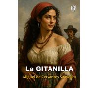 La Gitanilla (Annotated)