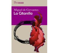 La gitanilla - edición en letra grande | Miguel De Cervantes