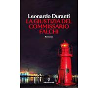 La giustizia del commissario Falchi (Narratori)