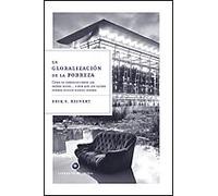 La globalización de la pobreza: 1 (Libros de Historia)