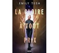 La Gloire À Tout Prix