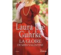 La Gloire De Miss Valentine (ebook)