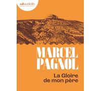 La Gloire de mon père: Livre audio 1 CD MP3
