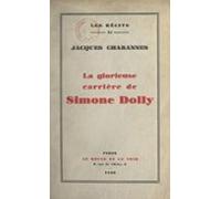 La Glorieuse Carrière De Simone Dolly (ebook)