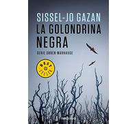 La golondrina negra (Un caso de Soren Marhauge 2) (Best Seller)