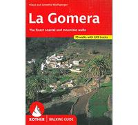 La Gomera walking guide 66 walks (2017)