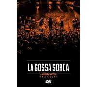 La Gossa Sorda - L´Ultima Volta En Concert
