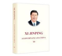 LA GOUVERNANCE DE LA CHINE III (RELIE, PORTUGUESE EDITION)