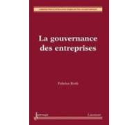 La Gouvernance Des Entreprises (ebook)