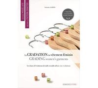 La gradation du vêtement féminin: 1 (Become a Pattern Drafter Series)