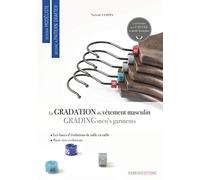 La gradation du vêtement masculin: Become a Pattern Drafter