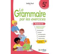 La Grammaire par les exercices - 5e itinéraire bis - 2024 - Cahier - élève