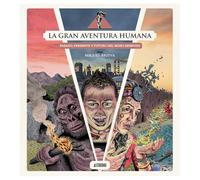 La gran aventura humana (Sillón Orejero)