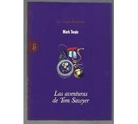 La gran aventura: Las aventuras de Tom Sawyer: Vol.(7)