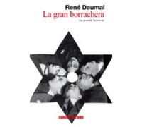 La Gran Borrachera = Le Grande Beuverie