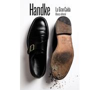 La Gran Caída (El libro de bolsillo - Bibliotecas de autor - Biblioteca Handke)