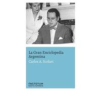 La Gran Enciclopedia Argentina (FICTIO)