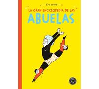 La gran enciclopedia de las abuelas (INFANTIL)