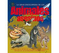 La gran enciclopedia de los animales asesinos