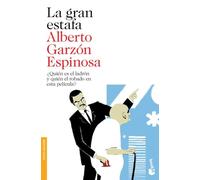 La gran estafa: ¿Quién es el ladrón y quién el robado en esta película? (Divulgación)