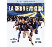 LA GRAN EVASION. EL LIBRO DEL 60 ANIVERSARIO (COLECCION ANIVERSARIOS)