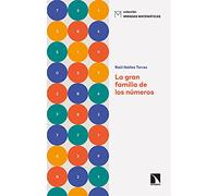 La gran familia de los números: 16 (Miradas Matemáticas)