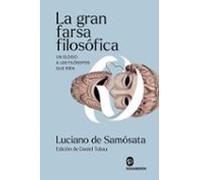 La Gran Farsa Filosófica