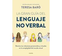 La Gran Guía Del Lenguaje No Verbal