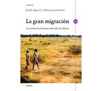 La gran migración: La evolución humana más allá de África (Drakontos)