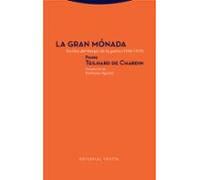 la gran monada: escritos del tiempo de la guerra (1918-1919)