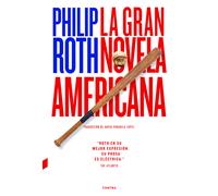 La gran novela americana | Philip Roth