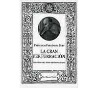 La gran perturbación: Discurso del indio metropolitano (ENSAYO)