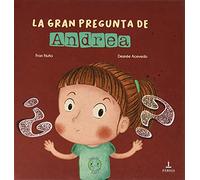 LA GRAN PREGUNTA DE ANDREA