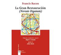La Gran Restauración (Novum Organum) (Clásicos - Clásicos del Pensamiento)
