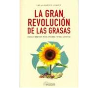 La Gran Revolucion De Las Grasas: Consiga El Bienestar Mental Emociona