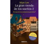LA GRAN TIENDA DE LOS SUEÑOS 2 | Miye Lee