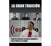 LA GRAN TRAICIÓN