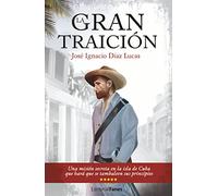 La gran traición